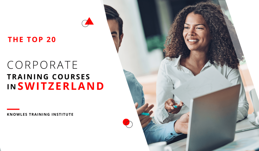 Top 20 Corporate Training Courses in Switzerland